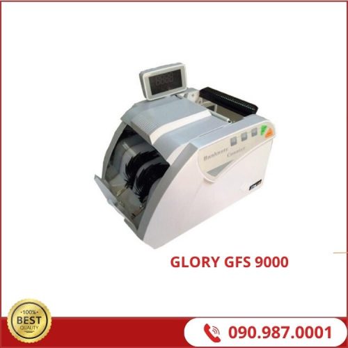 Máy Đếm Tiền GLORY GFS 9000