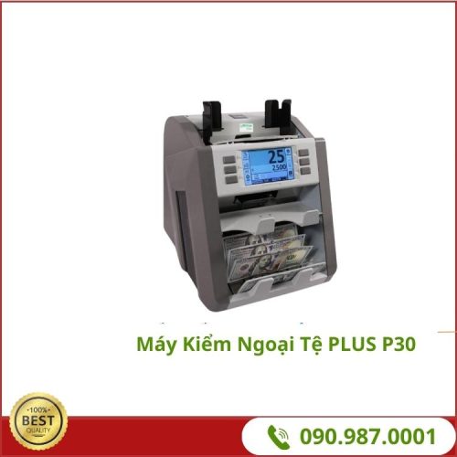 Máy Kiểm Ngoại Tệ PLUS P30