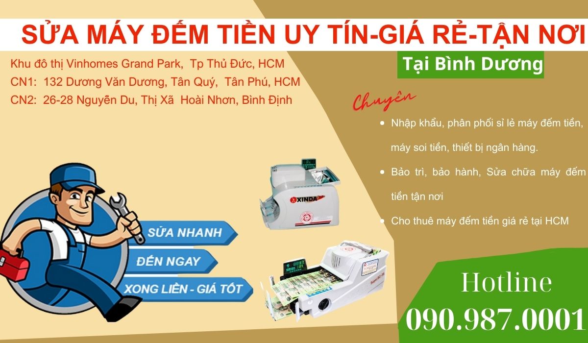 Sửa Máy Đếm Tiền Tại Bình Dương